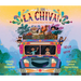 I Am La Chiva!: The Colorful Bus of the Andes