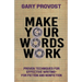 Make Your Words Work