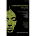 The Methuen Drama Anthology of American Women Playwrights: 1970 - 2020: Gun, Spell #7, the Jacksonian, the Baltimore Waltz, in the Blood, Intimate App