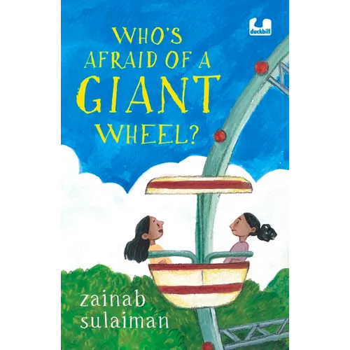 Who's Afraid of a Giant Wheel?