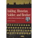 Inkling, Historian, Soldier, and Brother: A Life of Warren Hamilton Lewis
