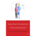 Autism from the Inside Out: A Handbook for Parents, Early Childhood, Primary, Post-Primary and Special School Settings