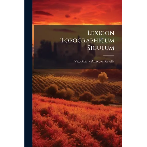 Lexicon Topographicum Siculum