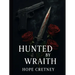 Hunted By Wraith