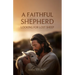 A Faithful Shepherd Looking for Lost Sheep
