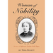 Woman of Nobility: The Story of Sophronia Emeline Cobb Dryer