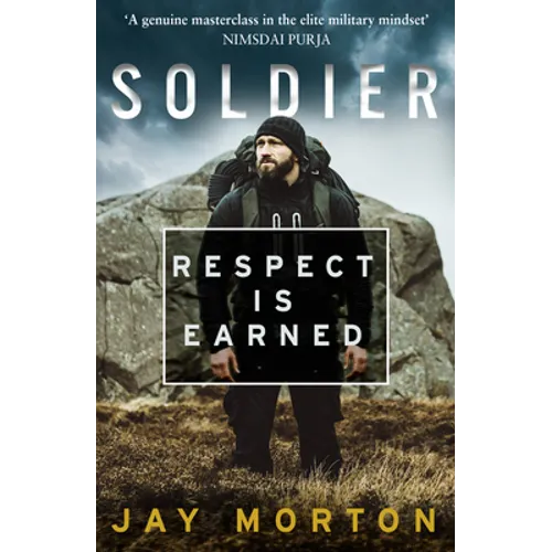 Soldier: Respect Is Earned