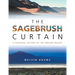 The Sagebrush Curtain: A Personal History of the Oregon Desert