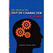 The Myth of the Out of Character Crime