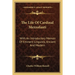 The Life Of Cardinal Mezzofanti: With An Introductory Memoir Of Eminent Linguists, Ancient And Modern