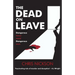 The Dead on Leave