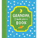 Grandpa, I Made You a Book