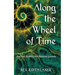 Along the Wheel of Time: Sacred Stories for Nature Lovers