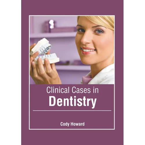 Clinical Cases in Dentistry