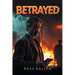 Betrayed