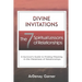 Divine Invitations: The 7 Spiritual Lessons of Relationships