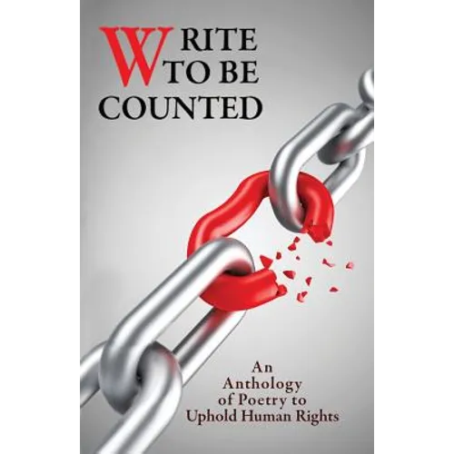 Write to Be Counted: Poems to Uphold Human Rights