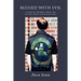 Blessed with Evil: A Story of the Hell's Angels and the Evil Spirits Motorcycle Clubs