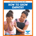 How to Show Empathy