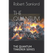 The Quantum Tinkerer Explores Multiverse: The Quantum Tinkerer Series