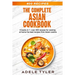 The Complete Asian Cookbook: 4 books in 1: over 400 recipes for cooking at home the best recipes from Asian cuisine