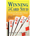 Winning 7-Card Stud: Transforming Home Game Chumps Into Casino Killers