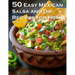 50 Easy Mexican Salsa and Dip Recipes for Home