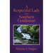 A Respectful Lady and a Southern Gentleman