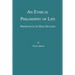 An Ethical Philosophy of Life, Presented in Its Main Outline