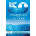 50 Incredible Facts About Oceans