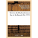 Oeuvres de Chateaubriand. La Vie de Rancé