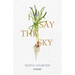 I Say the Sky: Poems