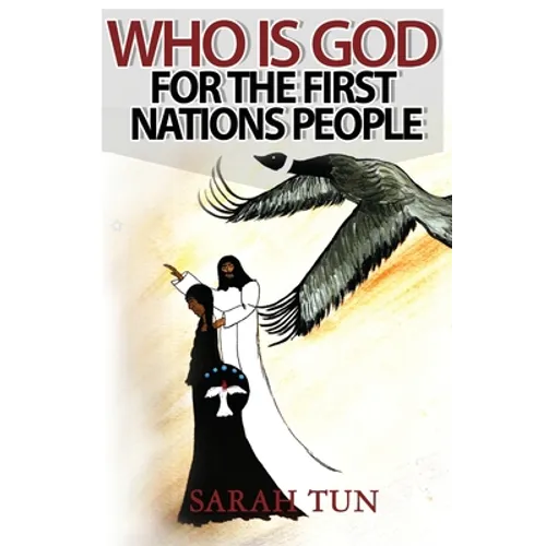 Who is God for the First Nations People