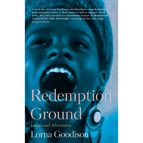 Redemption Ground: Essays and Adventures