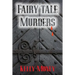 Fairy Tale Murders