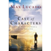 The Cast of Characters: Common People in the Hands of an Uncommon God