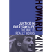 Justice in Everyday Life: The Way It Really Works
