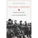 Eagle Unbowed: Poland and the Poles in the Second World War