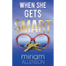 When She Gets Smart
