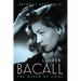Lauren Bacall: The Queen of Cool