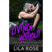 Living Without