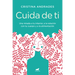 Cuida de Ti / Take Care of Yourself