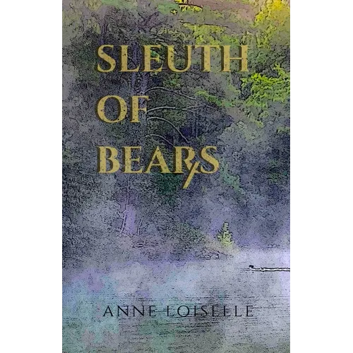 Sleuth of Bears