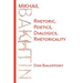 Mikhail Bakhtin: Rhetoric, Poetics, Dialogics, Rhetoricality