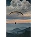 The Transition
