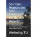 Spiritual Humanism: Self, Community, Earth, and Heaven: 24th World Congress of Philosophy, Wang Yangming Lecture