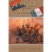 Custer at the Alamo: An Alternate History Adventure