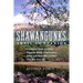 Shawangunks Trail Companion: A Complete Guide to Hiking, Mountain Biking, Cross-Country Skiing, and More Only 90 Miles from New York City