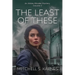 The Least of These