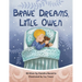 Brave Dreams, Little Owen